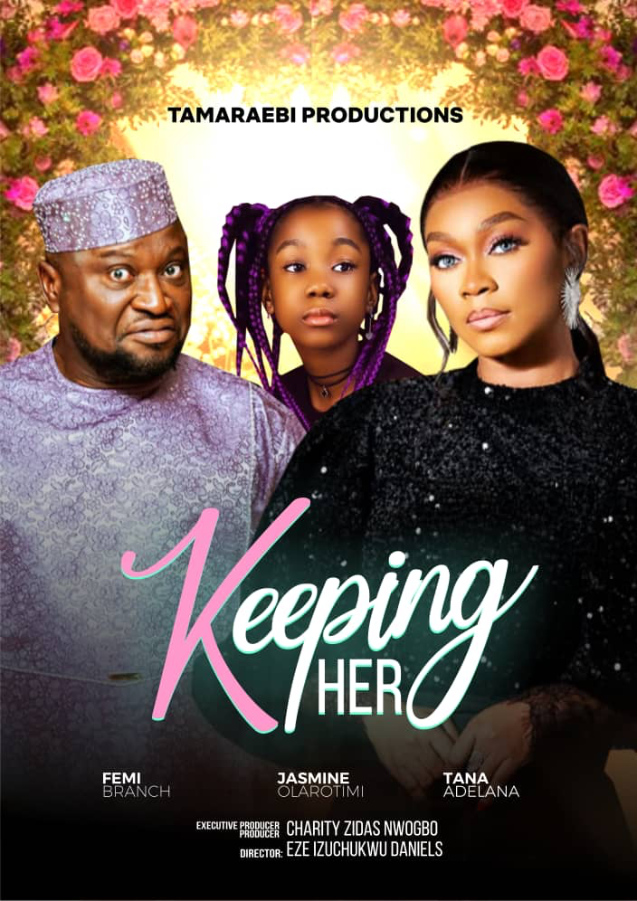 Keeping Her (2024) – Nollywood Movie